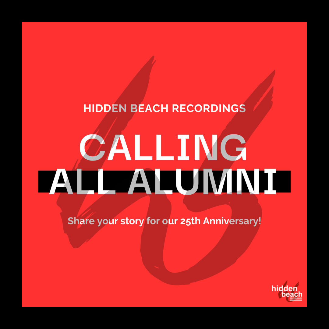 Hidden Beach Recordings 25th Anniversary - Calling All Alumni