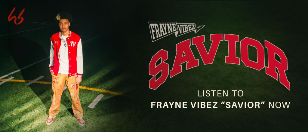 Frayne_Vibez_Savior_Spotify_Banner_Listen_Now